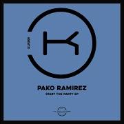 Start The Party Pako Ramirez