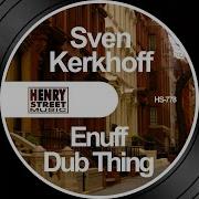 Dub Thing Sven Kerkhoff