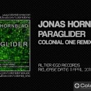 Paraglider Colonial One Remix Jonas Hornblad