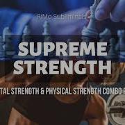 Mental Strength Physical Strength Subliminal Requested X Extremely Detailed