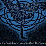 Break Fasten Your Seatbelt The Slammer Freestylers