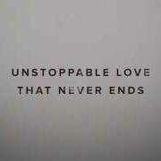 Unstoppable Love Lyric Video Jesus Culture Feat Kim Walker Smith Jesus Culture Music Jesus Culture