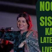 Kamli Yaar Di Kamli Nooran Sisters Live Nooran Sisters