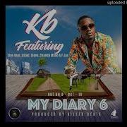 Kb My Diary 6 Feat 5Ive 4Our Izrael Stevo Chanda Mbao F Jay