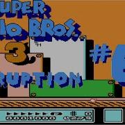 Corruption 6 Super Mario Bros 3