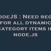 Nodejs Need Regex For All Dynamic Category Items In Node Js Hey Delphi