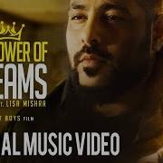 The Power Of Dreams Feat Lisa Mishra Badshah