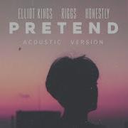 Elliot Kings Pretend