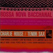 Charlie Rouse Bossa Nova Bacchanal Velhos Tempos Feat Bossa Nova Bacchanal