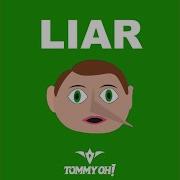 Liar Tommy Oh