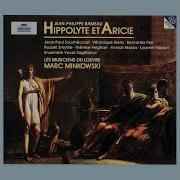 Hippolyte Et Aricie Act 2 Eh Bien Je Remets Ma Victime Russell Smythe Laurent Naouri Les Musiciens Du Louvre Marc Minkowski