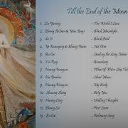 Till The End Of The Moon Soundtrack