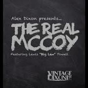 Vintage Dixon The Real Mccoy Feat Lewis Big Lew Powell