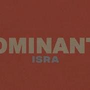 Dominante Isra