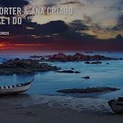 Darren Porter Feat Ana Criado Music Dream Like I Do