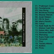 Slank Tour 30 Kota 1999 Full Album Ida Made Agoes Wirha Semadhy