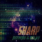 Sharp Reeverb Delay