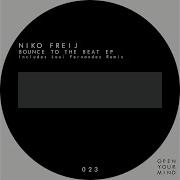 Niko Freij Bounce To The Beat