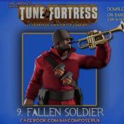 Tune Fortress 9 Fallen Soldier Team Fortress Style Music