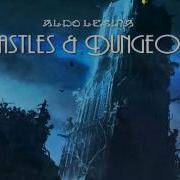 Aldo Lesina Castles Dungeons Italo Disco 2O15