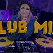 Club Mix 2023 16 Club Mix Mashups Remixes Mixed By Jeny Preston