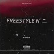 Freestyle Ni Rhachi