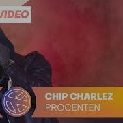 Chip Charlez Procenten