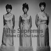 The Supremes Where Did Our Love Go