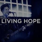 Living Hope David Funk Moment Bethel Music