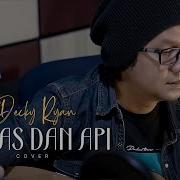 Kertas Dan Api Mansyur S Cover By Decky Ryan Decky Ryan