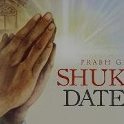 Shukar Dateya Prabh Gill Desi Routz Prabh Gill Music