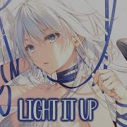 Nightcore Robin Hustin X Tobimorrow Light It Up Feat Jex Ncs Release