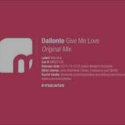 Dallonte Give Me Love