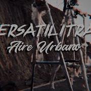 Versatilitrap Intro Aire Urbano