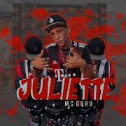 Mc Guru Juliette