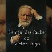 Hugo Victor Demain Dès L Aube