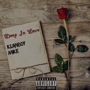 Kb Mike Deep In Love Official Audio Kb Mike