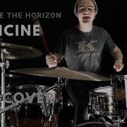 Bring Me The Horizon Medicine Drum Cover Newmusicfriday