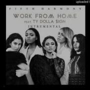 Fifth Harmony Work From Home Instrumental