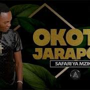 Safari Ya Mziki Okoth Jarapogi Okoth Jarapogi Official