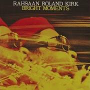 Dem Red Beans And Rice Roland Kirk