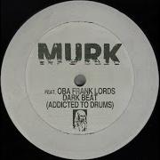 Dark Beat Addicted To Drums Feat Oba Frank Lords Climbers Back Home