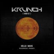 Hello Mars Dolce Remix Rodrigo Risso