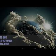 Temple One World Beyond Tranceye Remix