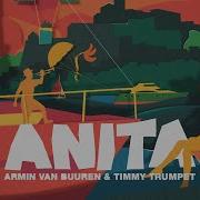 Armin Van Buuren Timmy Trumpet Anita Official Video Armin Van Buuren