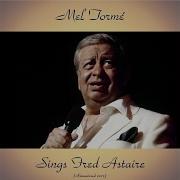 Mel Tormé Let S Face The Music And Dance