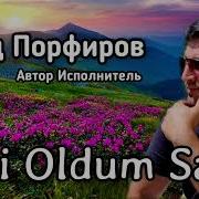 Влад Порфиров Deli Oldum Sana