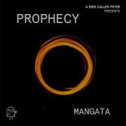 Prophecy Mangata Extended Mix