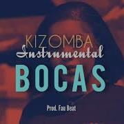 Kizomba Instrumental Bocas Classic Nova Messias Maricoa Sidof Davi Prod Fau Beat 2023 Fau Beat Diol Boy