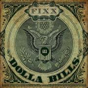 Dolla Bills Dj Fixx